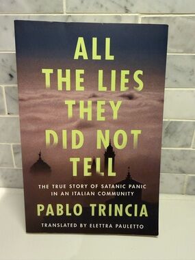 All the Lies They Did Not Tell by Pablo Trincia - Lime Green Text Cover